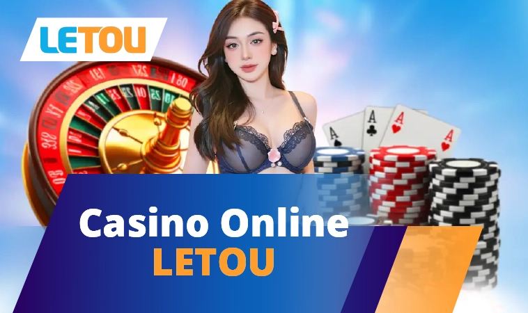 Khám Phá Casino Online Letou: Trải Nghiệm Chơi Game Đỉnh Cao